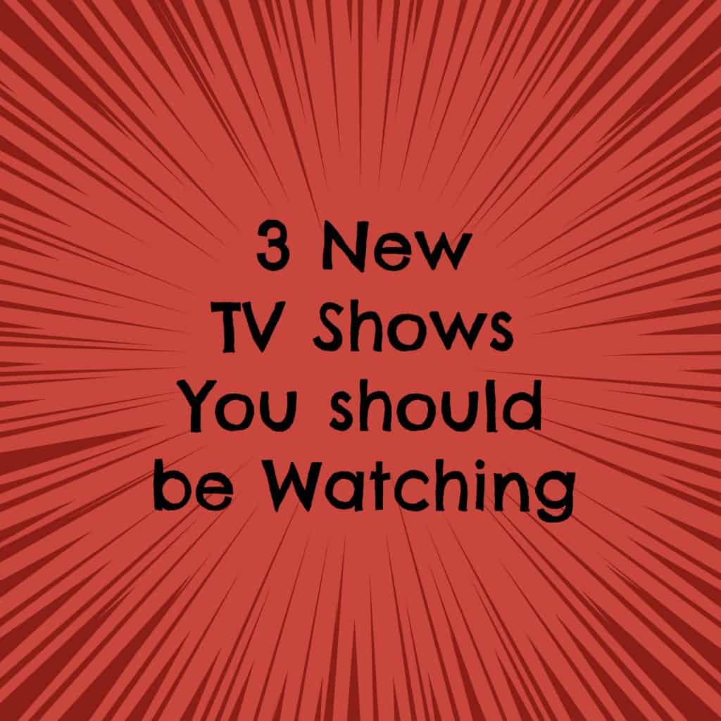 3 New TV Shows that you should be Watching! If you aren't watching these new fall tv shows then you need to check them out now! 