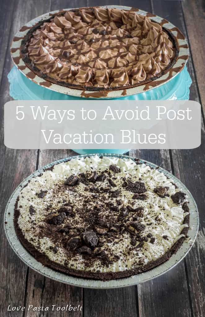 Today I'm sharing 5 Ways to Avoid Post Vacation Blues with EDWARDS® Whole Pies- Love, Pasta and a Tool Belt
