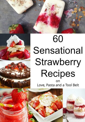 Enjoy Strawberry season with one of these 60 Sensational Strawberry Recipes, everything from desserts, drinks to appetizer recipes.