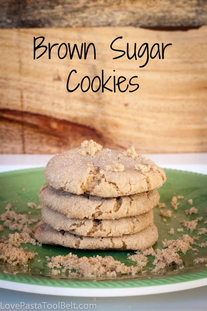 Brown Sugar Cookies- Love, Pasta and a Tool Belt