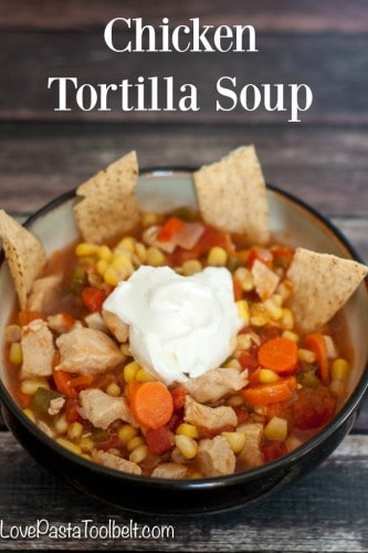 Loaded with vegetables and flavor this Chicken Tortilla Soup is the perfect warm meal!- Love, Pasta and a Tool Belt | recipes | food | soup recipes | chicken recipe | comfort food |