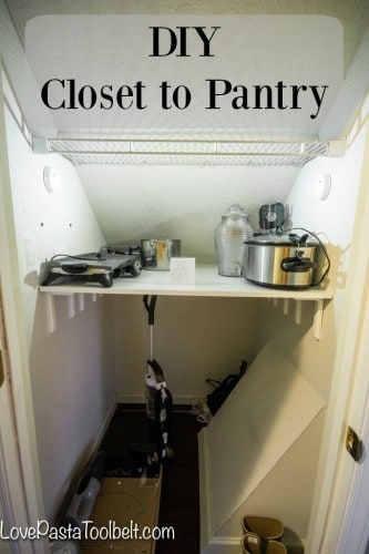 Add more storage space with a DIY Closet to Pantry project- Love, Pasta and a Tool Belt | Home Improvement | Remodel | Storage | Organization |