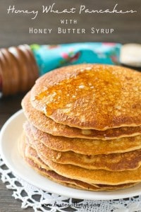 Honey Wheat Pancakes with Honey Butter Syrup