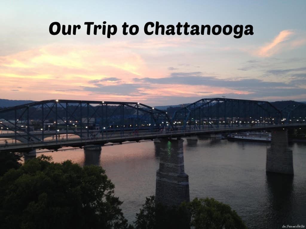 Our Trip to Chattanooga- Love, Pasta and a Tool Belt