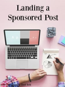 Ready to take your blog to the next level? Check out these tips for Landing a Sponsored Post- Love, Pasta and a Tool Belt | blogging tips | blog ideas | sponsored posts |