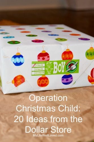 Operation Christmas Child Shoe Box Ideas | Dollar Store Christmas Gifts featured by top Birmingham lifestyle blog My Life Well Loved