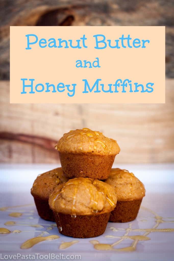 Peanut Butter and Honey Muffins- Love, Pasta and a Tool Belt