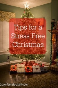 Today we're sharing some Tips for a Stress Free Christmas so you can enjoy the season- Love, Pasta and a Tool Belt #HolidayNecessities #CG #ad